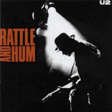 U 2 - Rattle And Hum